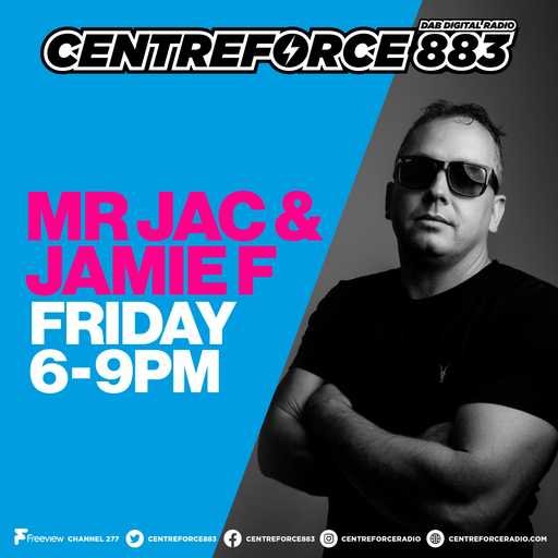 Mr Jac & Jamie F - 883 Centreforce DAB+ Radio - 14 - 06 - 2024 .mp3