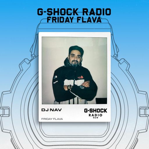 G-SHOCK Radio Presents... Friday Flava - 13/12