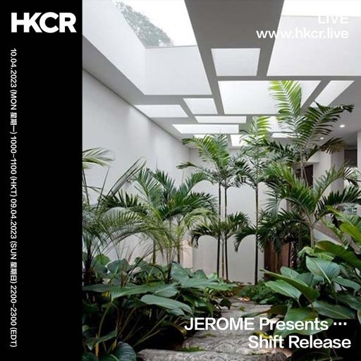 JEROME Presents … Shift Release - 10/04/2023