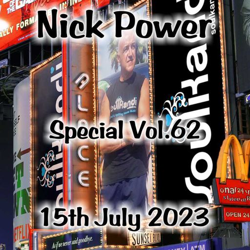 DJ NICK POWER // SOUL KANDI RADIO SHOW // 21-07-23