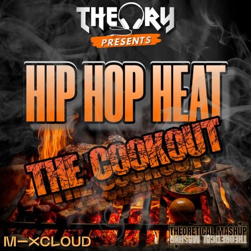 HIP HOP HEAT - THE COOKOUT