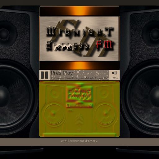 Eve Novoa - Naked Fellings on Midnight Express FM (Anniversary)) 5.3