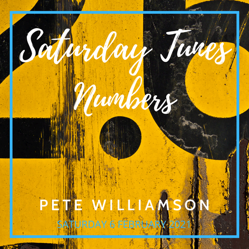 Saturday Night Tunes: Numbers - Recorded Live - 6 February 2021