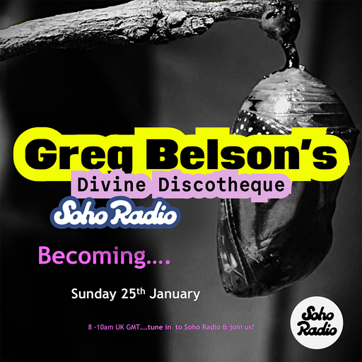 Greg Belson's Divine Discotheque - Becoming (25/01/2026)