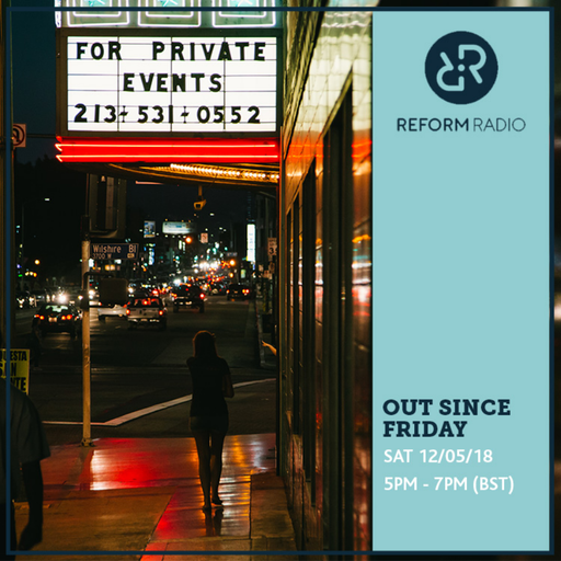 Out Since Friday 12th May 2018