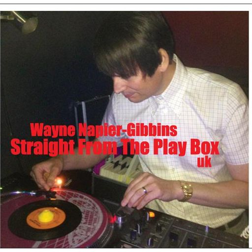 Wayne Napier-Gibbins - Straight From The Play Box