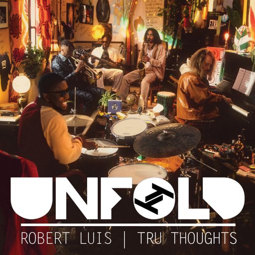 Tru Thoughts presents Unfold 27.11.22 with Ezra Collective, Slowe, Victoria Jane
