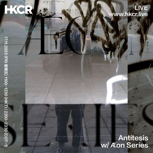 Antítesis w/ Æon Series - 17/11/2023