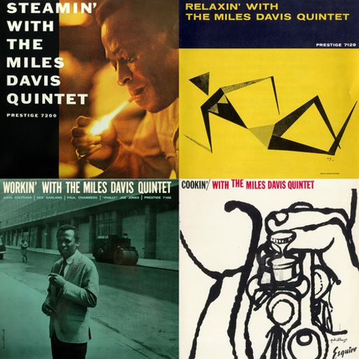 Mo'Jazz 110: Steamin'-Cookin'-Workin'-Relaxin' with The Miles Davis Quintet