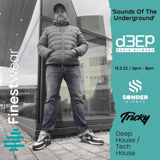 Finest Wear - Sounds Of The Underground (13/02/22)