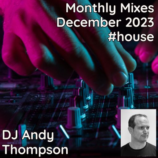 Monthly Mixes - December 2023 #house