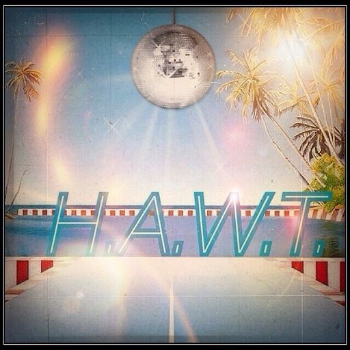 Da Funk-H.A.W.T. (2008)