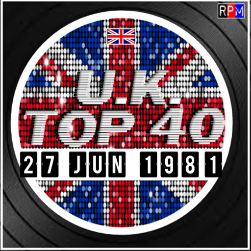UK TOP 40 : 21 - 27 JUNE 1981