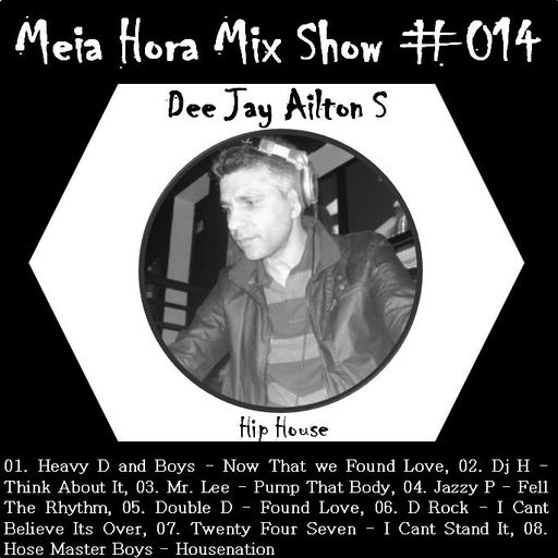 MHMS-014-Ailton S-HipHouse