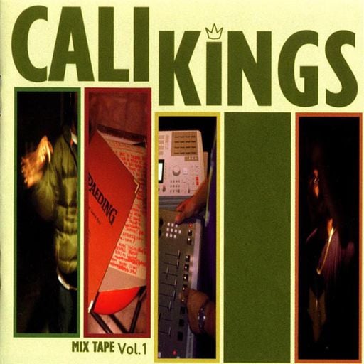 Cali Kings - Mix Tape Vol. 1 (1998)