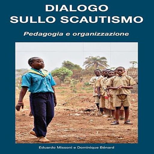 Dialogo sullo Scautismo