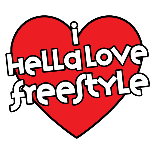 I Hella Love FreeStyle 3