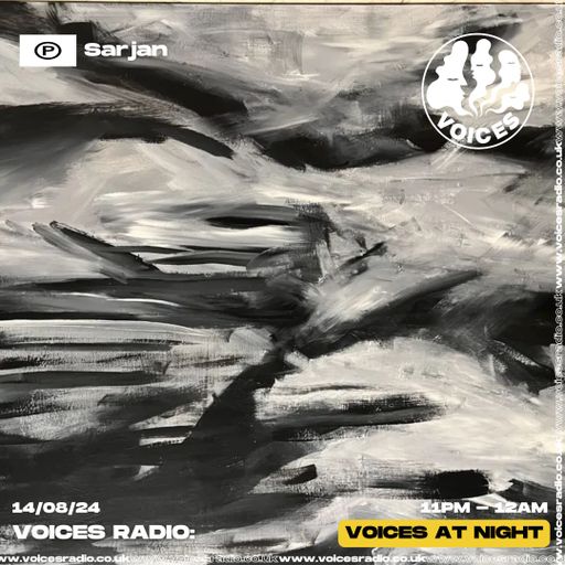 Step into the Unknown w/ Sarjan 14/08/24 - Voices Radio