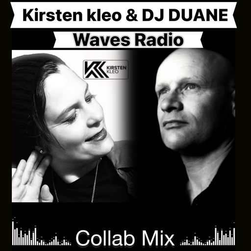 KIRSTEN KLEO & DJ DUANE for Waves Radio #78