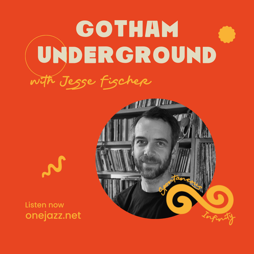Jesse Fischer presents: Gotham Underground (23 October 2025)