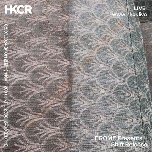 JEROME Presents…Shift Release - 08/07/2024