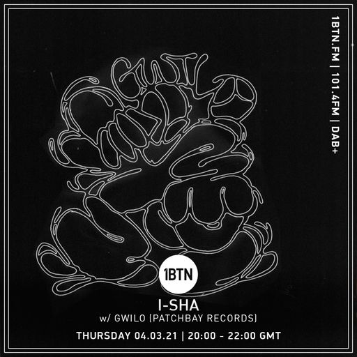 i-sha with Gwilo (Patchbay Records) - 04.03.2021