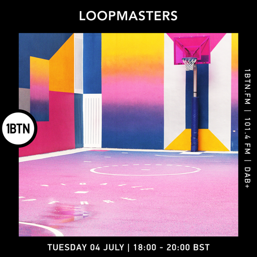 Loopmasters - 04.07.2023