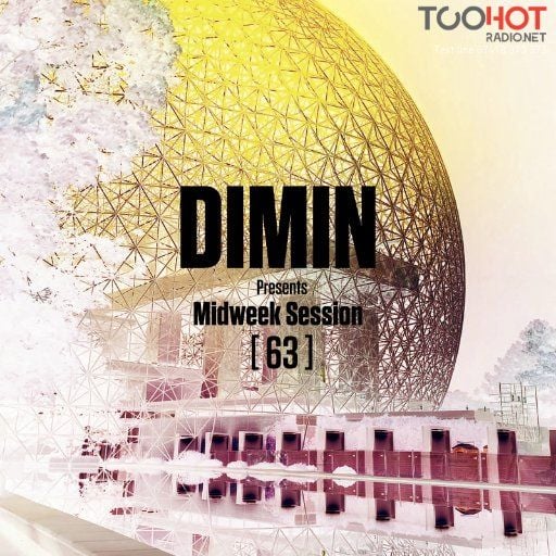 DIMIN Presents Midweek Session [63]