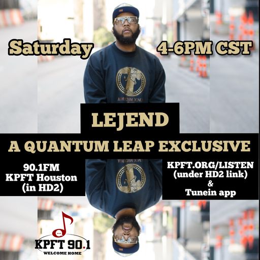 QUANTUM LEAP RADIO: Leap 169 w/LEJEND (Nov. 30, 2019)