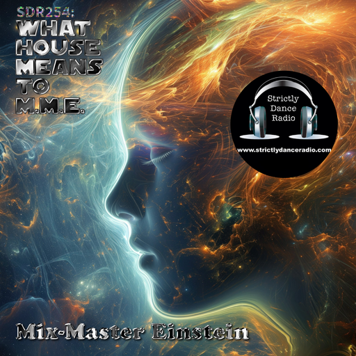 SDR254: What House Means To M.M.E.