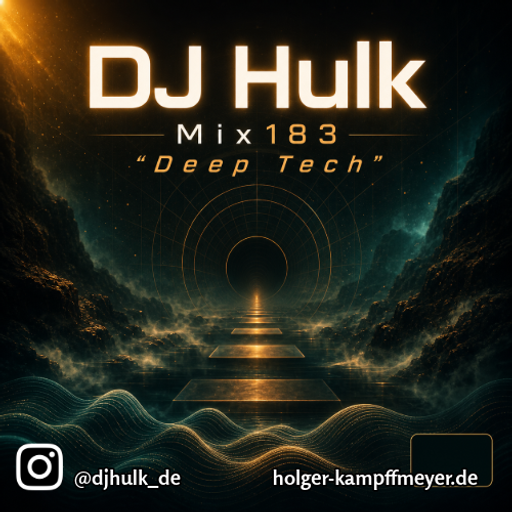 DJ Hulk - Mix183 Hypnotic Deep Tech