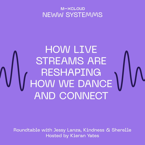 New Systems: How Live Streaming is Reshaping How we Dance and Connect
