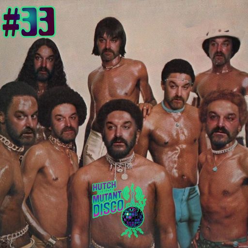 HUTCH PRESENTS MUTANT DISCO THIRTY THREE
