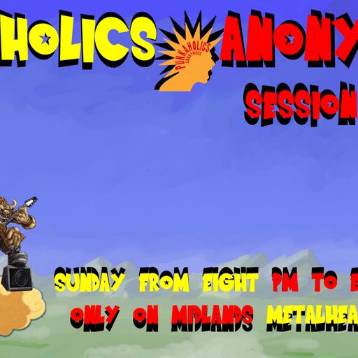 Midlands Metalheads Radio Presents Punkaholics Anonymous Session Twelve