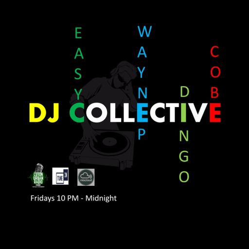 Luton Urban Radio- The DJ Collective Show - 220122 - DJ Dingo