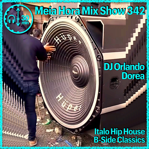 MHMS342 DJ Orlando Dorea - ItaloHipHouseB-SideClassics