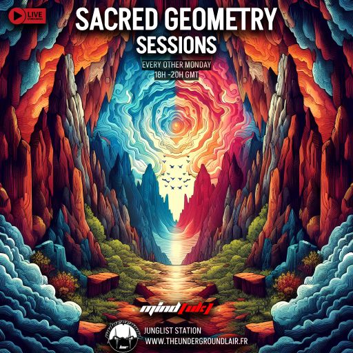 Mind (UK) - The Underground Lair - Sacred Geometry Sessions #24