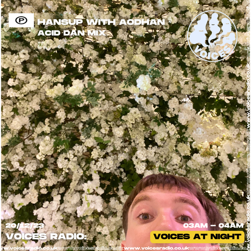 hansup w/ Acid Dan - 20/12/23