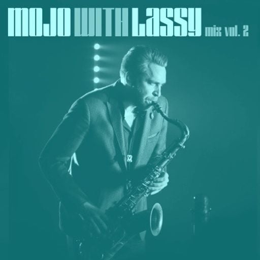 MELODY NELSON - MOJO WITH LASSY MIX #02