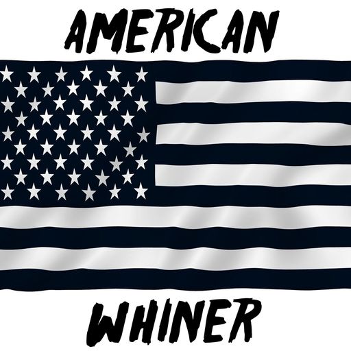 American Whiner - Episode 119 Mozi