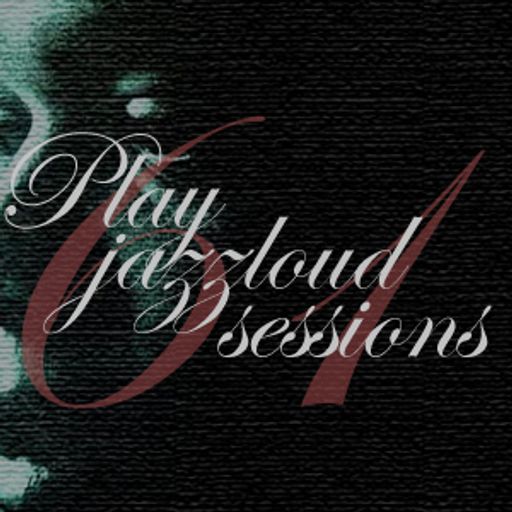 playjazzloud sessions vol. 61