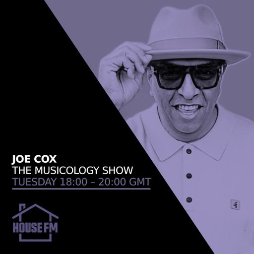 Joe Cox - The Musicology Show 22 OCT 2024