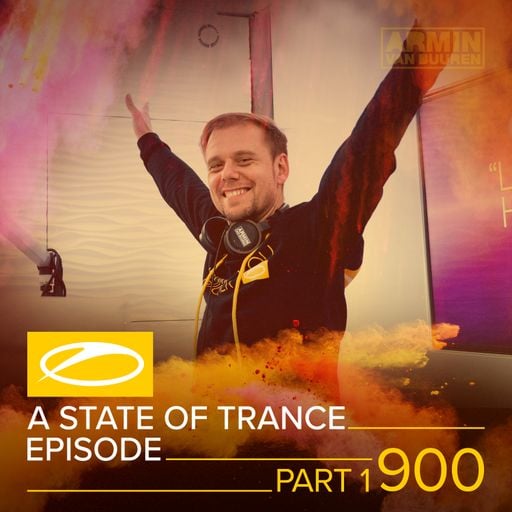 A State Of Trance Episode 900 - Part 1 – Armin van Buuren