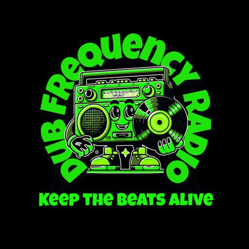 DUB FREQUENCY RADIO MAY 29th 2025