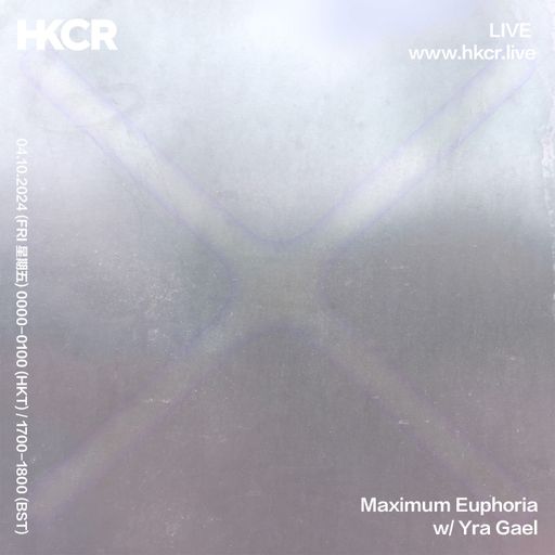 Maximum Euphoria w/ Yra Gael - 03/10/2024