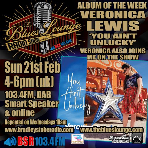 The  Blues Lounge Radio Show - Veronica Lewis Interview and Album of the Week & Women of the Blues