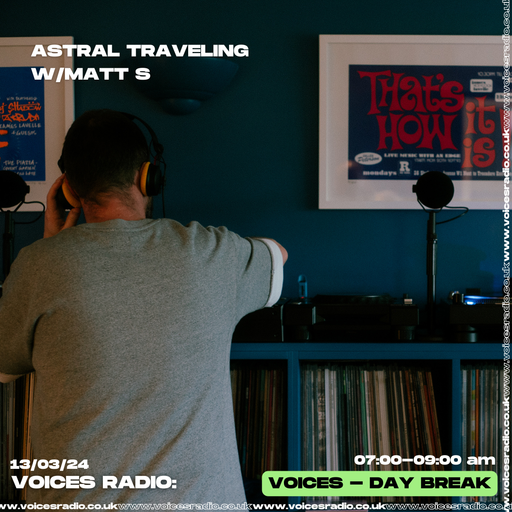 Astral Travelling w Matt S - 13/03/24