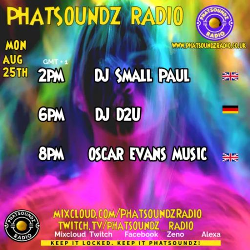 Phatsoundz Radio, Monday club vol 1, 25/08/25