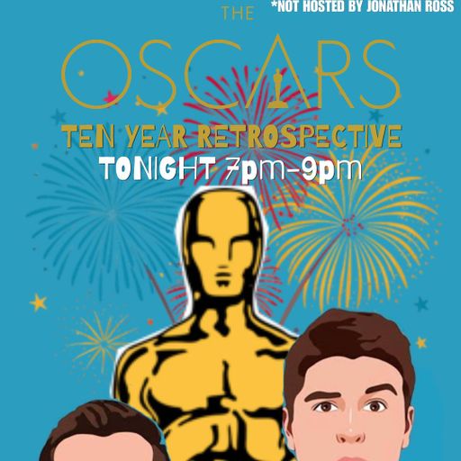 Hoxton Movies #72 // OSCARS Retrospective