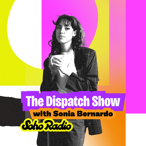 The Dispatch Show with Sonia Bernardo (10/11/2025)